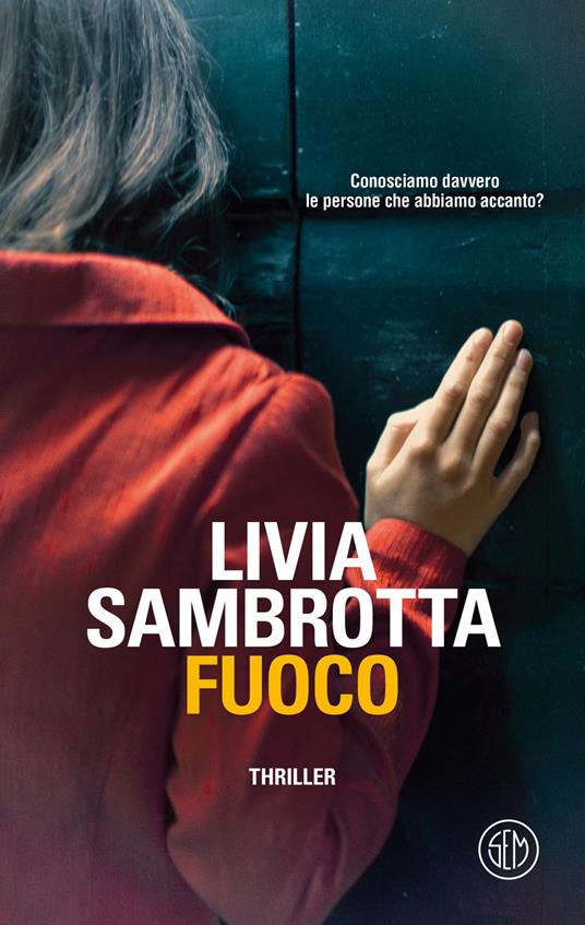 Fuoco - Livia Sambrotta - ebook