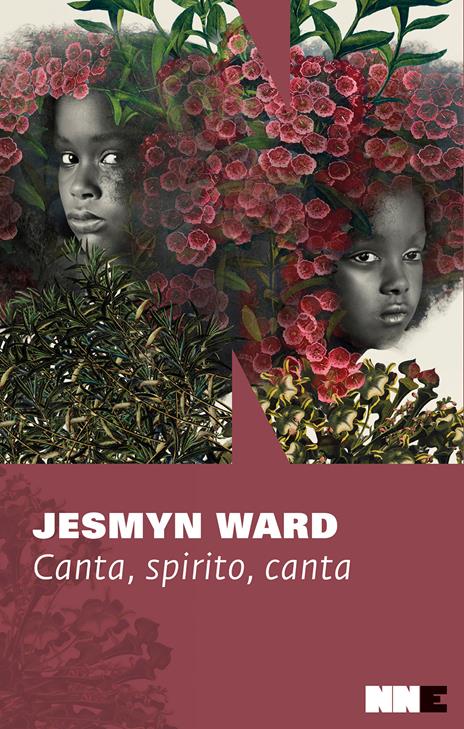 Canta, spirito, canta. Trilogia di Bois Sauvage. Vol. 2 - Jesmyn Ward - copertina