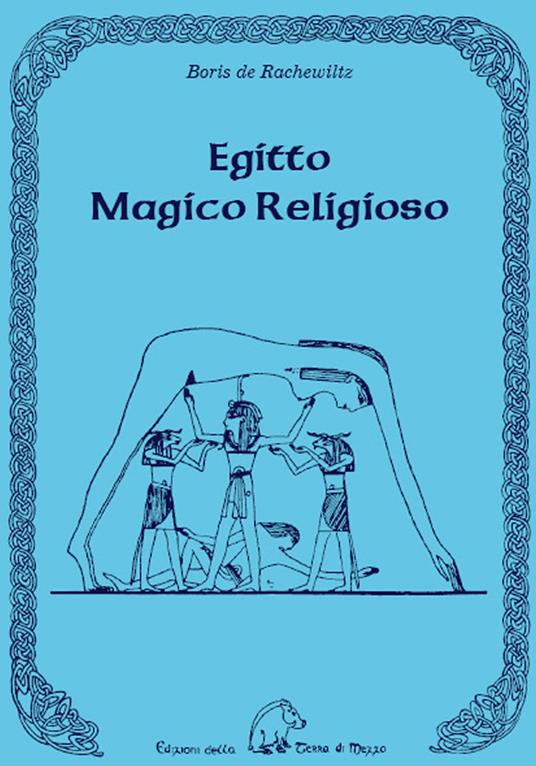 Egitto magico religioso - Boris De Rachewiltz - copertina