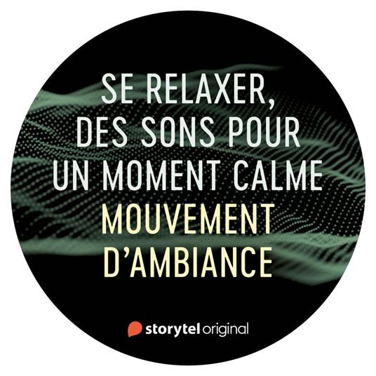 Mouvement d'ambiance
