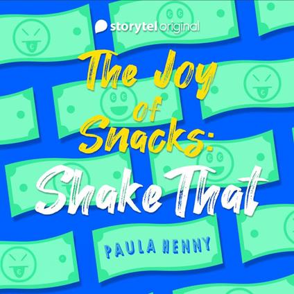 The Joy of Snacks: Shake That