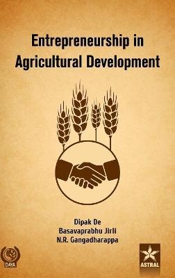 Entrepreneurship in Agricultural Development - Dipak Et Al de - cover