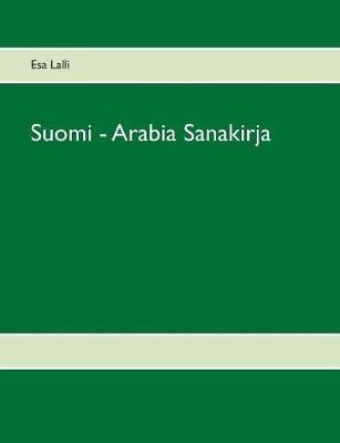 Suomi - Arabia Sanakirja - Esa Lalli - cover