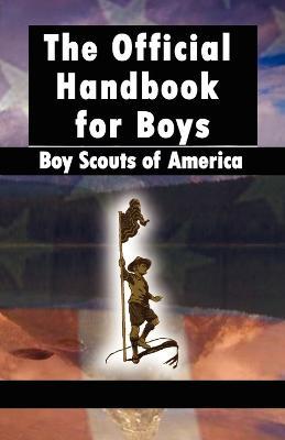 Scouting for Boys: The Original Edition - Robert Baden-Powell - cover