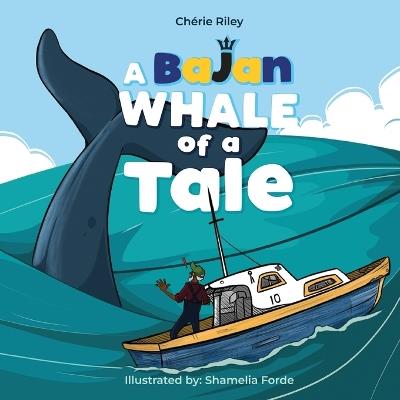 A Bajan Whale of a Tale - Cherie Riley - cover