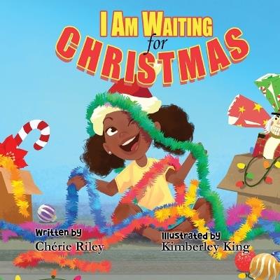 I am Waiting for Christmas - Chérie Riley - cover