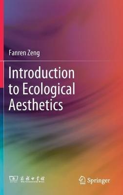 Introduction to Ecological Aesthetics - Fanren Zeng - cover