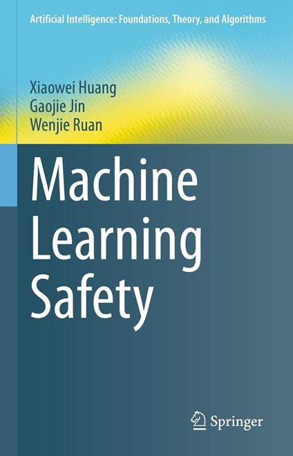 Machine Learning Safety
