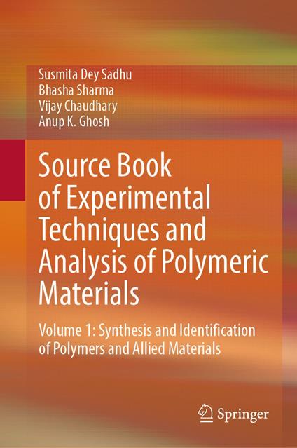 Source Book of Experimental Techniques and Analysis of Polymeric Materials