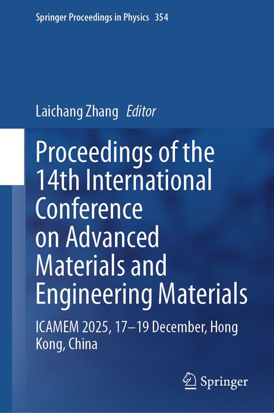 Proceedings of the 14th International Conference on Advanced Materials and Engineering Materials