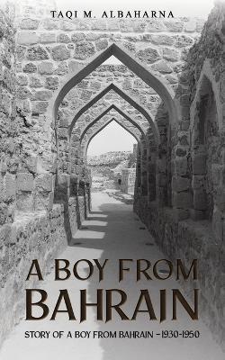 A Boy from Bahrain - Taqi M Albaharna - cover