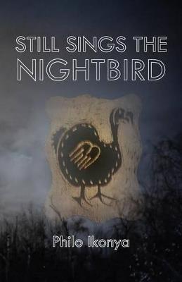Still Sings the Nightbird - Philo Ikonya - cover