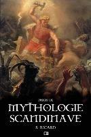 Libro in inglese Precis de Mythologie Scandinave  - S Ricard