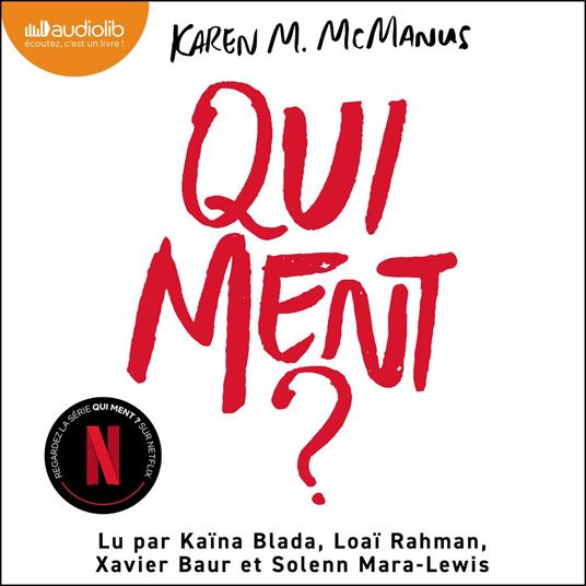 Qui ment ?