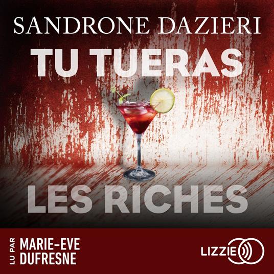 Tu tueras les riches