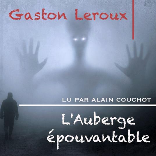 L’Auberge épouvantable