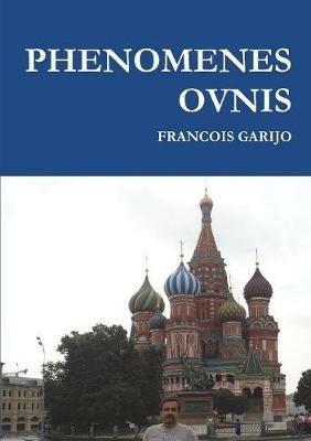 Phenomenes Ovnis - Francois Garijo - cover