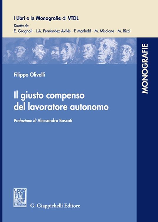 Il giusto compenso del lavoratore autonomo - Filippo Olivelli - copertina