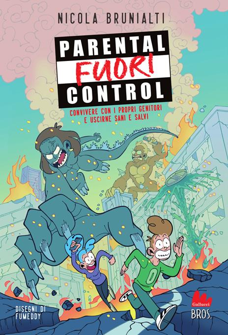 Parental fuori control. Convivere con i propri genitori e uscirne sani e salvi - Nicola Brunialti - copertina