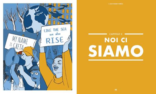 Il mio nome è Greta. Il manifesto di una nuova nazione, quella verde, quella dei ragazzi di tutto il mondo. Ediz. a colori - Valentina Giannella - 4