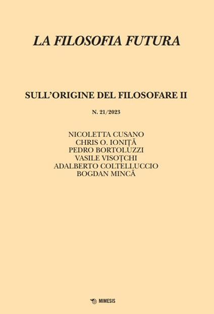 La filosofia futura (2023). Vol. 21: Sull'origine del filosofare - copertina
