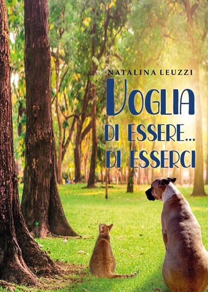 Voglia di essere... di esserci - Natalina Leuzzi - copertina