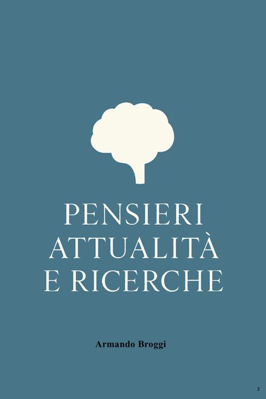 Pensieri attualità e ricerche - Armando Broggi - copertina