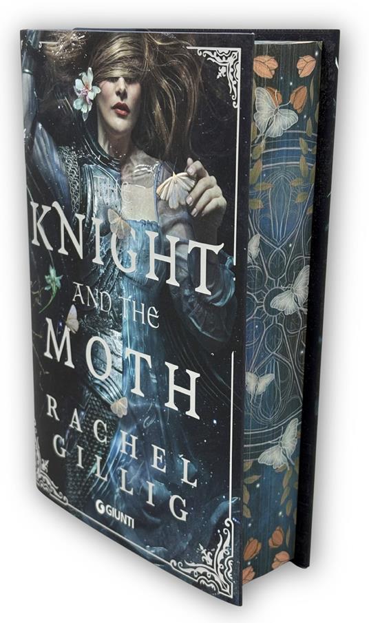 The knight and the moth. Ediz. italiana - Rachel Gillig - copertina