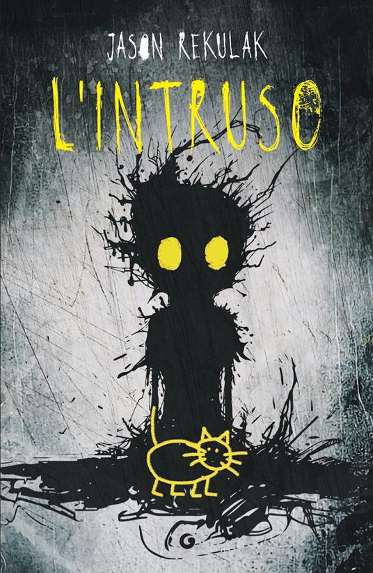 L' intruso - Jason Rekulak,Horner Doogie,Will Staehle,Roberta Zuppet - ebook
