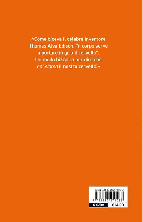 Cervello. Manuale dell'utente. Guida semplificata alla macchina più complessa del mondo - Marco Magrini - 2
