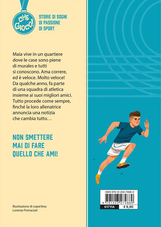 La pista dei sogni. Una storia di atletica - Annalisa Strada - 2