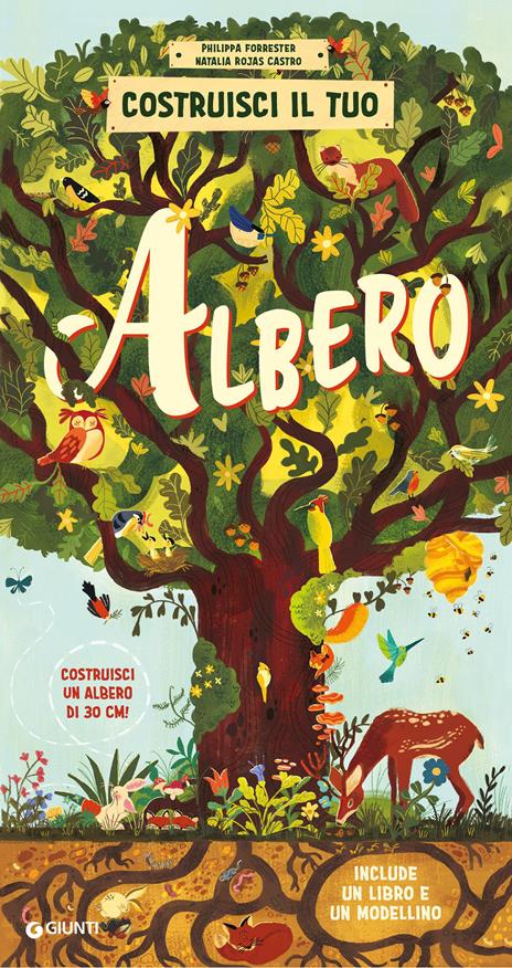 Costruisci il tuo albero. Ediz. a colori. Con modellino da costruire - Philippa Forrester - copertina