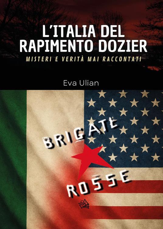 L'Italia del rapimento Dozier - Eva Ulian - copertina
