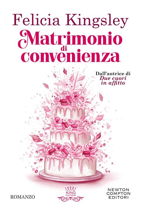 Matrimonio di convenienza - Felicia Kingsley - copertina