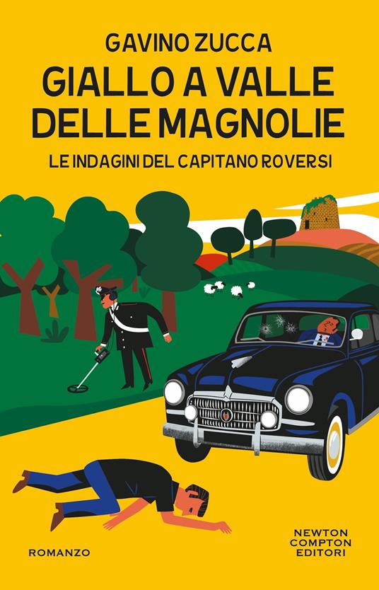 Giallo a Valle delle Magnolie. Le indagini del capitano Roversi - Gavino Zucca - copertina