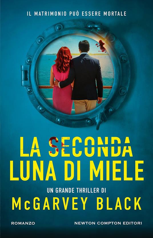 La seconda luna di miele - McGarvey Black - copertina