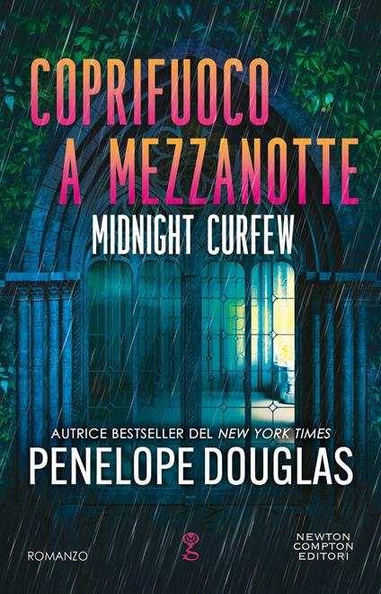Coprifuoco a mezzanotte. Midnight curfew - Penelope Douglas,Valentina Legnani,Valentina Lombardi - ebook