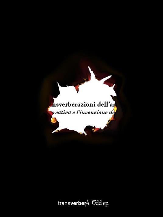 Transverberazioni dell'arte. La sfida creativa e l'invenzione del sociale. Ediz. illustrata - Pierangelo Di Vittorio - copertina