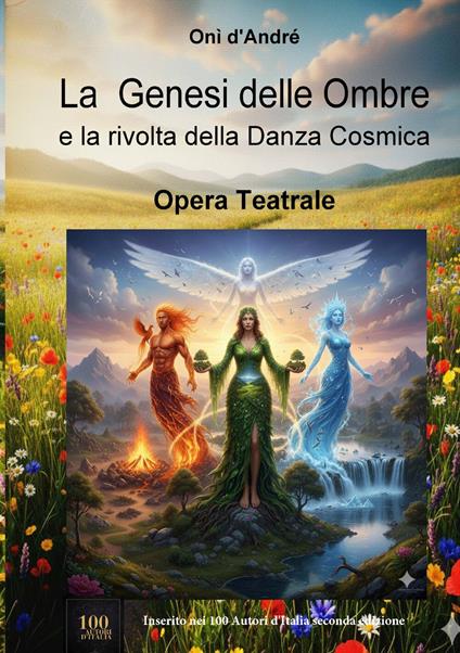 La genesi delle ombre e la rivolta della danza cosmica - Onì D'Andrè - copertina