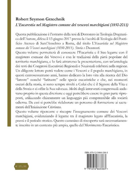 L'eucarestia nel Magistero comune dei vescovi marchigiani (1850-2011) - Don Robert Szymon Grzechnik - 2