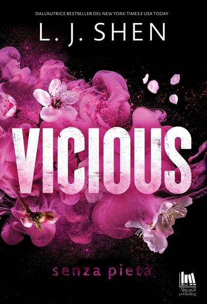 Vicious. Senza pietà. Nuova ediz. - L. J. Shen - copertina
