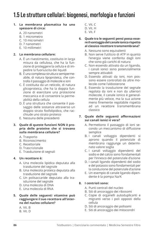 Testbusters. Semestre filtro Medicina 2025/2026. Eserciziario commentato. Preparazione per gli esami di chimica e propedeutica biochimica, biologia e fisica. Con simulatore Testbusters - 2