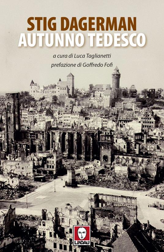Autunno tedesco - Stig Dagerman,Luca Taglianetti - ebook