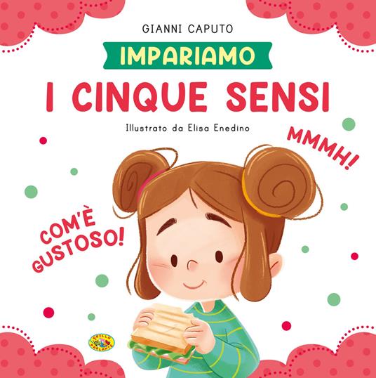 I cinque sensi. Ediz. a colori - Gianni Caputo - copertina
