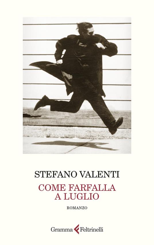 Come farfalla a luglio - Stefano Valenti - copertina