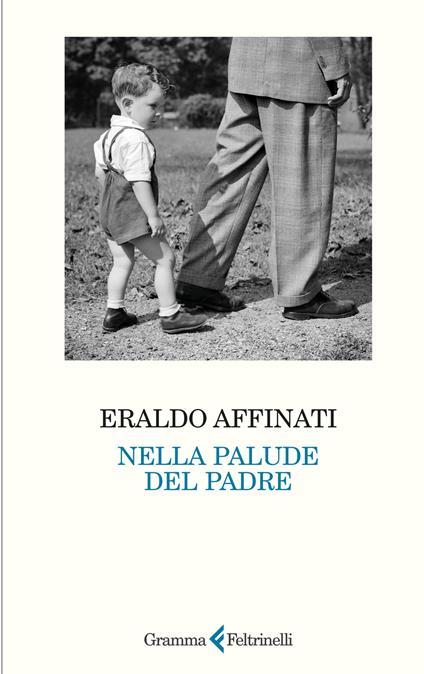 Nella palude del padre - Eraldo Affinati - copertina