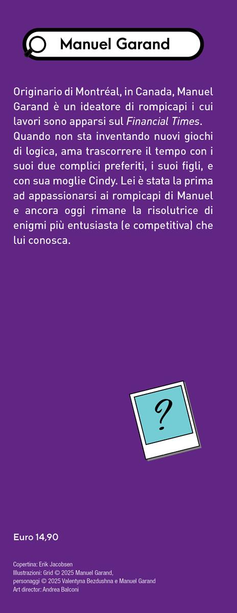 Murdoku. 80 omicidi misteriosi da risolvere con la logica. Il primo libro che unisce crime e sudoku - Manuel Garand - 3
