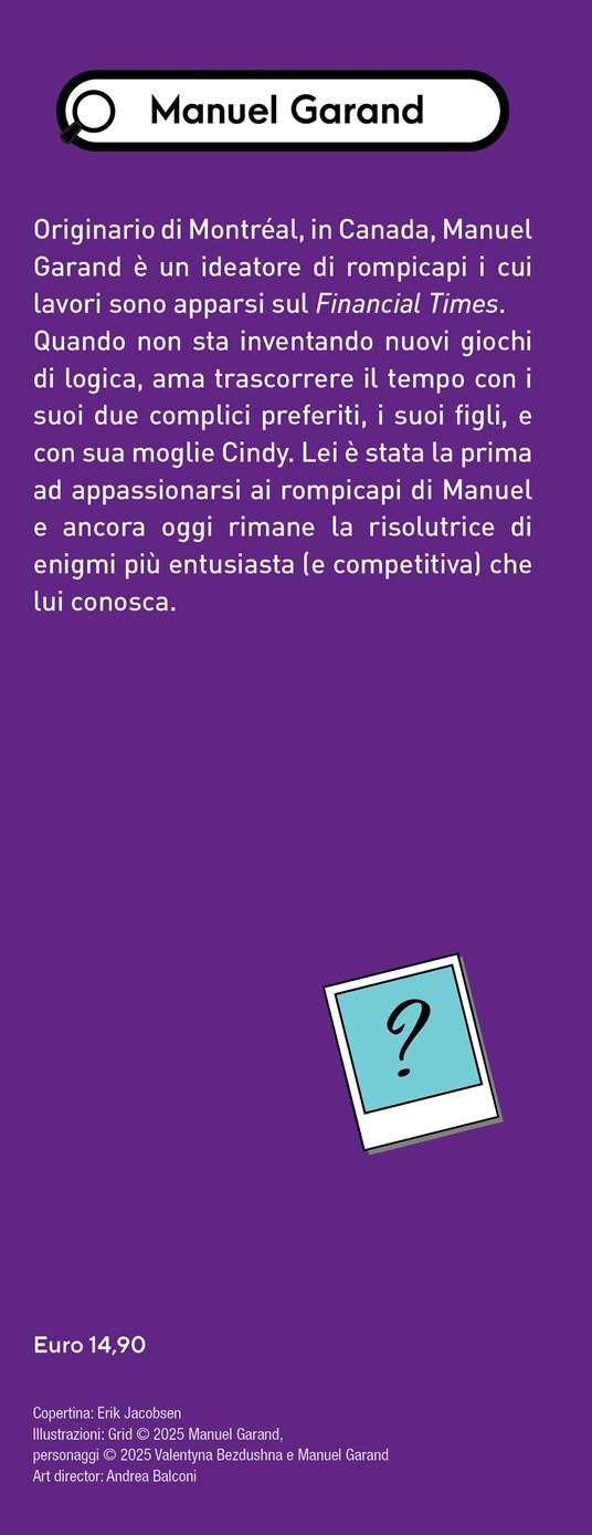 Murdoku. 80 omicidi misteriosi da risolvere con la logica. Il primo libro che unisce crime e sudoku - Manuel Garand - 3