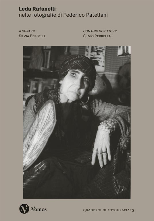 Leda Rafanelli. Nelle fotografie di Federico Patellani. Nuova ediz. - copertina