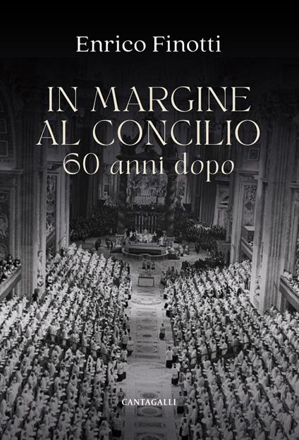 In margine al Concilio. 60 anni dopo - Enrico Finotti - copertina